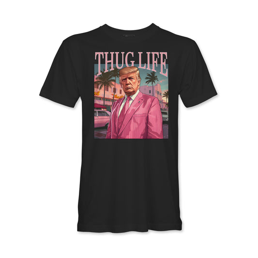 Thug Life Trump T-Shirt